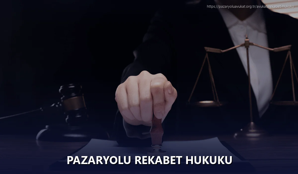 Pazaryolu Rekabet Hukuku