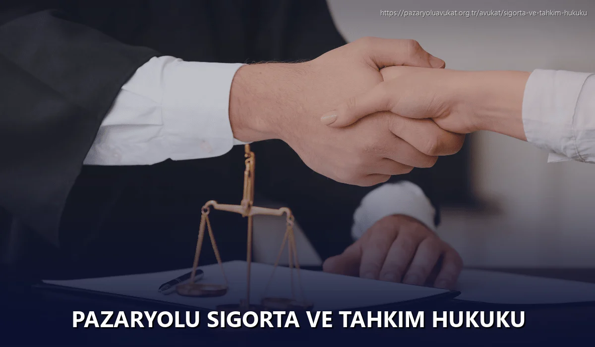 Pazaryolu Sigorta ve Tahkim Hukuku