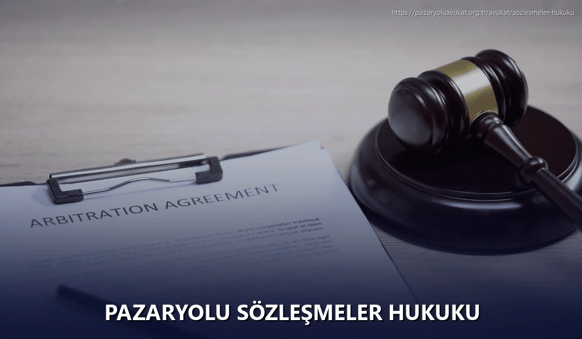 Pazaryolu Sözleşmeler Hukuku